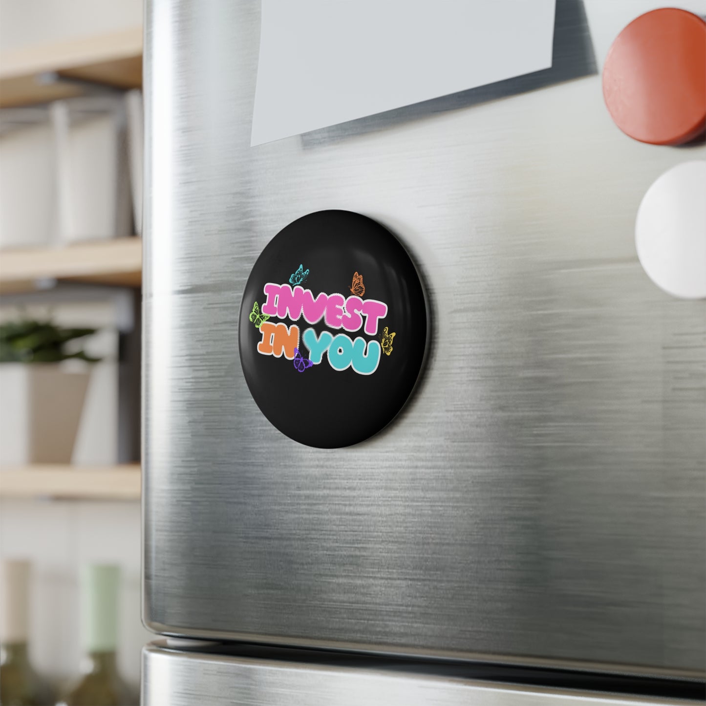 INVEST IN YOU MAGNET