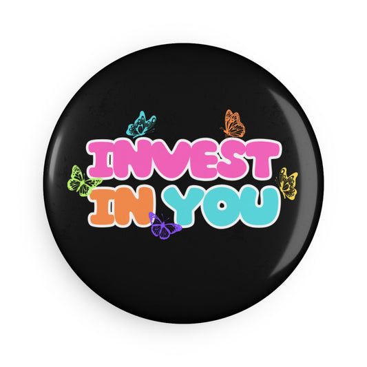 INVEST IN YOU MAGNET